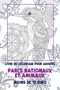 Livre de coloriage pour adultes - Moins de 10 euro - Parcs nationaux et animaux