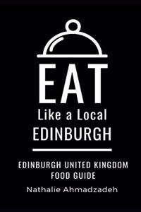 Eat Like a Local- Edinburgh