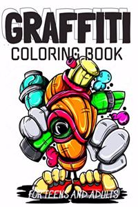 Graffiti Coloring Book For Teens and Adults