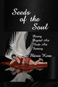 Seeds of the Soul