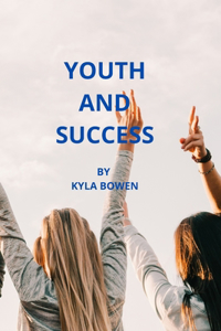 Youth and Success