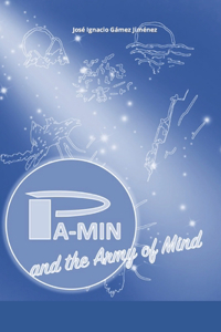 Pa-Min and the Army of Mind