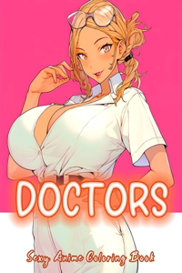 Sexy anime Doctors Coloring Book