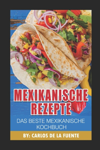 Mexikanische Rezepte