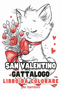 San Valentino - Gattalogo - Libro da colorare per bambini