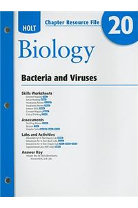 Holt Biology Chapter 20 Resource File: Bacteria and Viruses