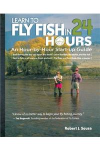 Learn to Fly Fish in 24 Hours
