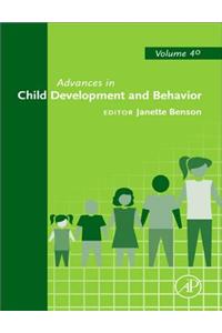Advances in Child Development and Behavior