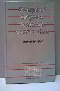 Computer Graphics Software Construction (Prentice Hall advances in computer science series)