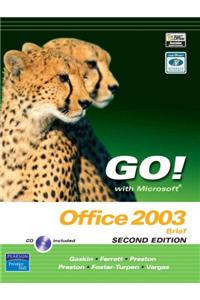 Go! with Microsoft Office 2003 Brief 2e and Student CD Value Pack (Includes Transition Guide to Microsoft Office 2007 & Train It CD for Go! with Office 2003, Version 2.5)
