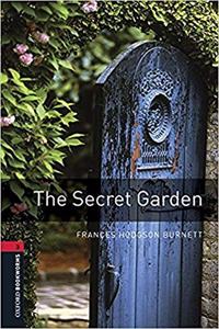 Oxford Bookworms Library: Level 3: The Secret Garden audio pack