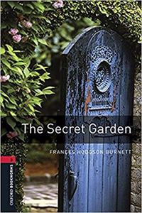 Oxford Bookworms Library: Level 3:: The Secret Garden audio pack