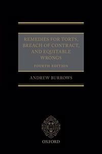 Remedies for Torts, Breach of Contract, and Equitable Wrongs