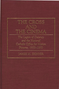 Cross and the Cinema