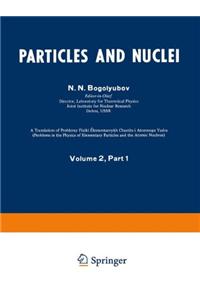 Particles and Nuclei