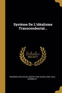 Système De L'idéalisme Transcendental...