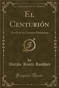 El Centurión