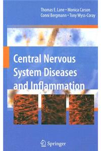 Central Nervous System Diseases and Inflammation