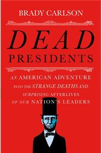 Dead Presidents