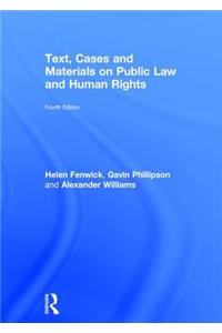 Text, Cases and Materials on Public Law and Human Rights