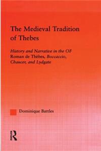 The Medieval Tradition of Thebes