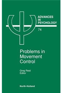 Problems in Movement Control