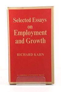 Selected Essays on Employment and Growth