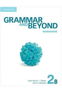 Grammar and Beyond Level 2 Workbook B