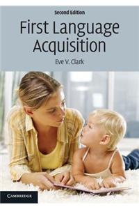 First Language Acquisition
