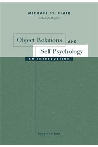 Object Relations and Self Psychology: An Introduction