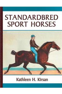 Standardbred Sport Horses