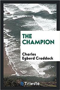 THE CHAMPION