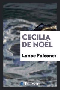 Cecilia de Noel