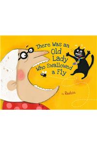 There Was An Old Lady Who Swallowed A Fly