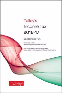 Tolley's Income Tax 2016-17 Main Annual