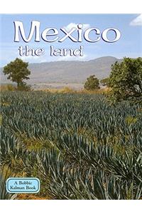 Mexico - The Land (Revised, Ed. 3)