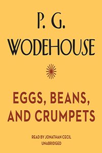 Eggs, Beans, and Crumpets Lib/E