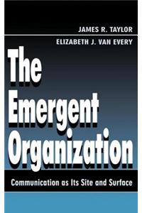 The Emergent Organization