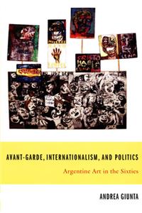 Avant-Garde, Internationalism, and Politics