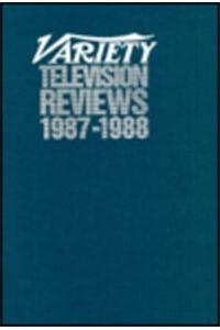 Variety Television Reviews, 1987-1988