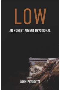 Low