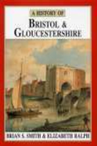 History of Bristol & Gloucestershire