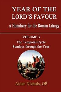 Year of the Lord's Favour. a Homiliary for the Roman Liturgy. Volume 3