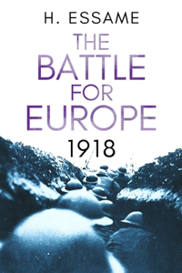 Battle for Europe, 1918