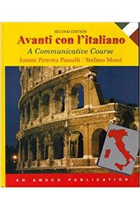 Avanti Con Iitaliano: A Communicative Course