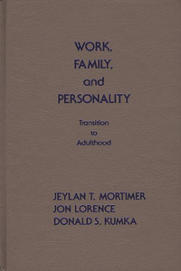 Work, Family, and Personality