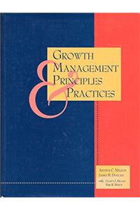 Growth Management Principles and Practices