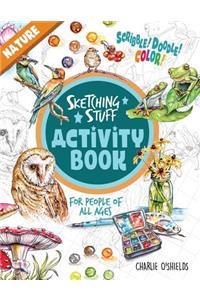 Sketching Stuff Activity Book - Nature