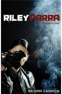 Riley Parra Season One