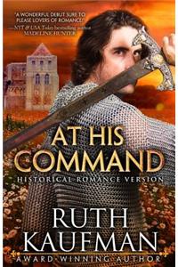 At His Command-Historical Romance Version